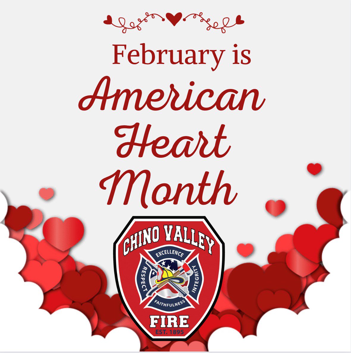 Image of Chino Valley Fire Logo over cluster of red hearts. Text on image reads February is American Heart Month.
